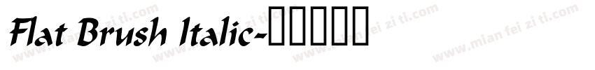 Flat Brush Italic字体转换